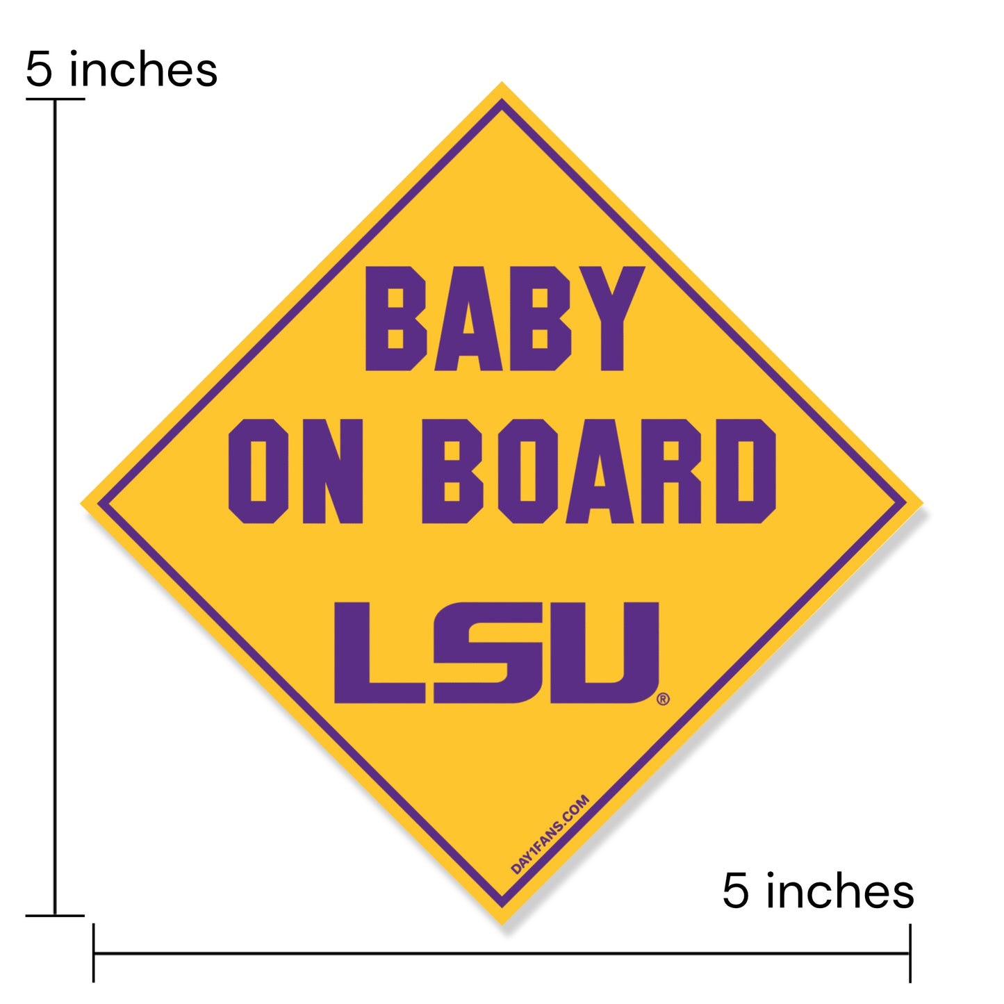 Yellow and purple 'Baby on Board LSU' sign with dimensions