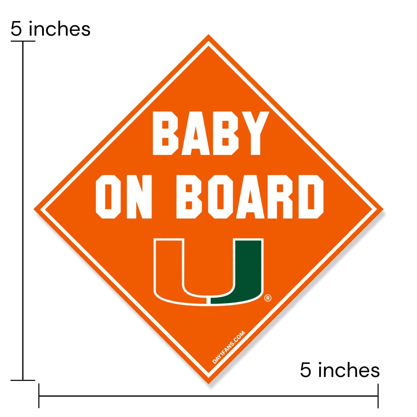 Orange 'Baby on Board' sign with Miami Hurricanes U logo, dimensions indicated.