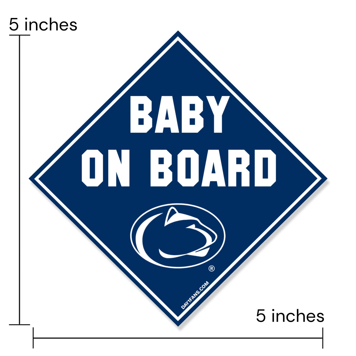 Baby on board sign with Penn State logo and dimensions