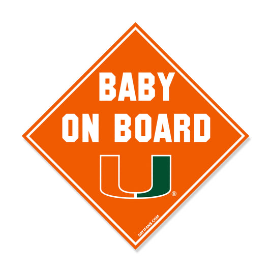 Orange 'Baby on Board' sign with the Miami Hurricanes U logo on a white background